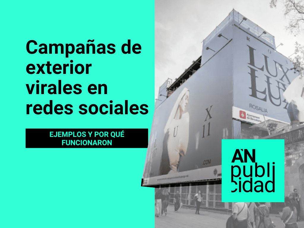 Las campañas de publicidad exterior más virales en redes sociales